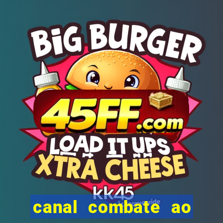 canal combate ao vivo gratis multicanais